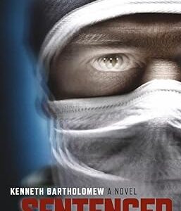 Sentenced-paperback-Kenneth Bartholomew